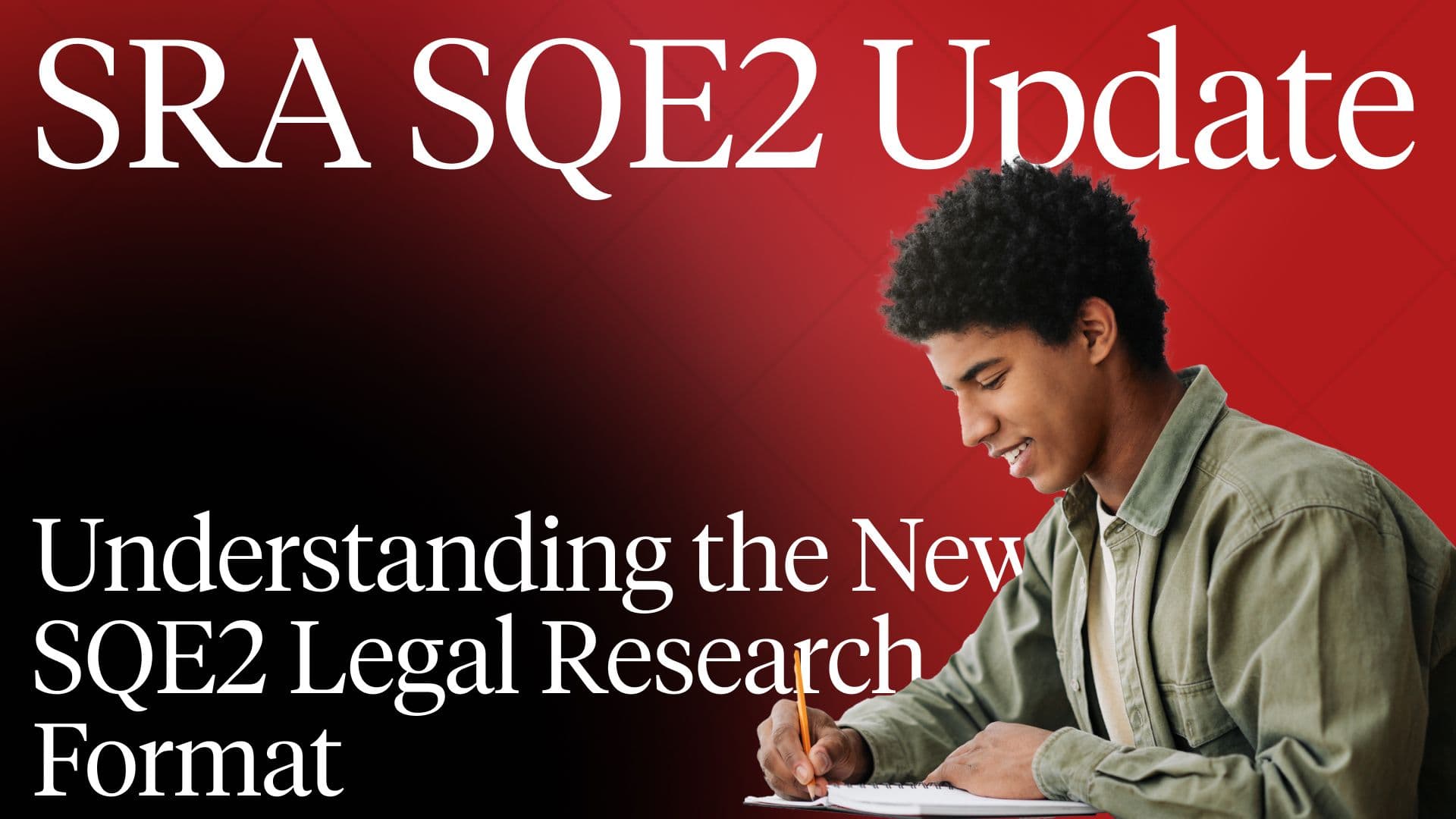SQE2 Update: Understanding the New SQE2 Legal Research Format