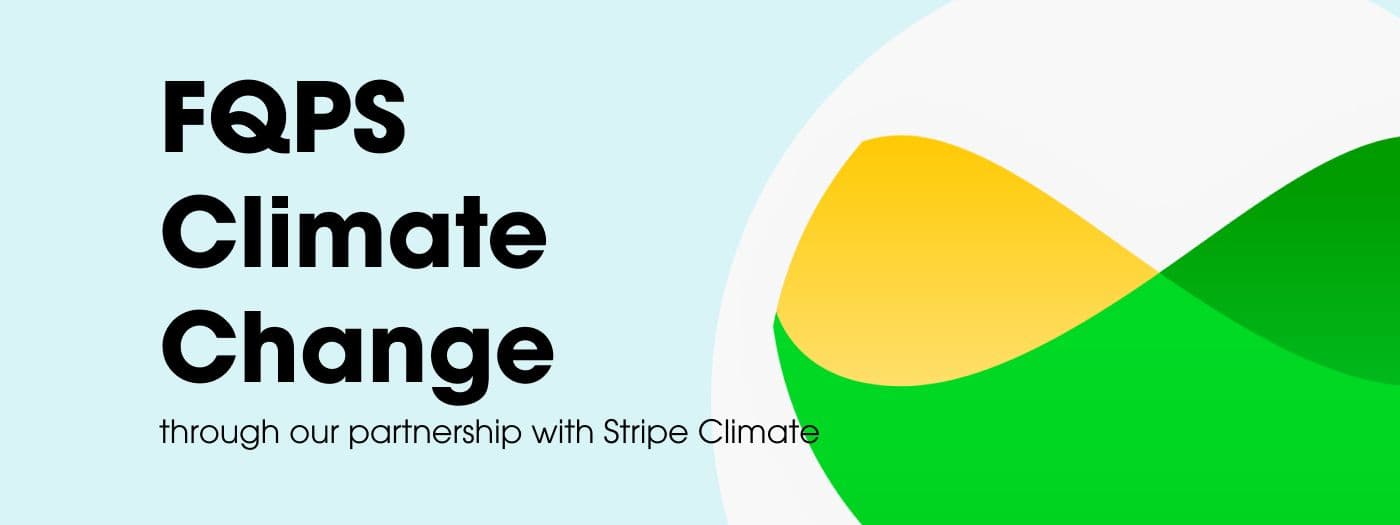 FQPS Pioneers in Climate Change: Our Carbon Removal Commitment