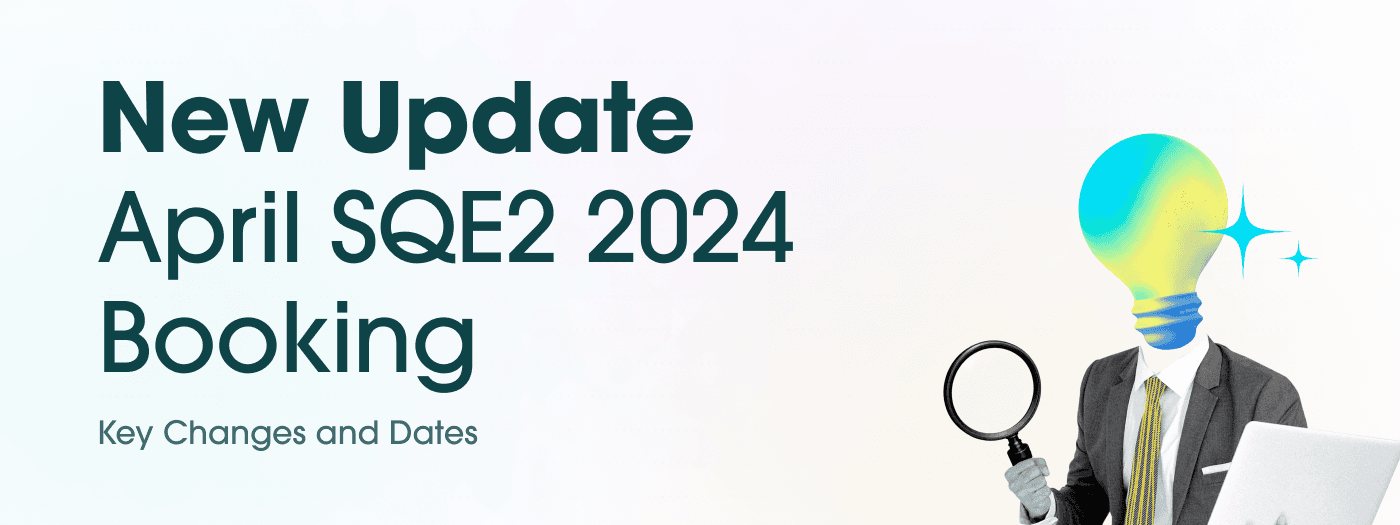 New April SQE2 2024 Booking Update